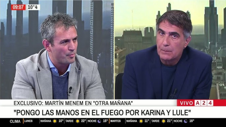 Martín Menem: “pongo las manos en el fuego" por Lule y Karina Milei
